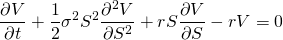 \[ \frac{\partial V}{\partial t} + \frac{1}{2}\sigma^2 S^2 \frac{\partial^2 V}{\partial S^2} + rS\frac{\partial V}{\partial S} - rV = 0 \]